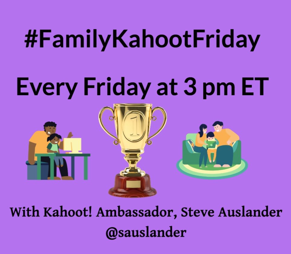 Kahoot Family Friday