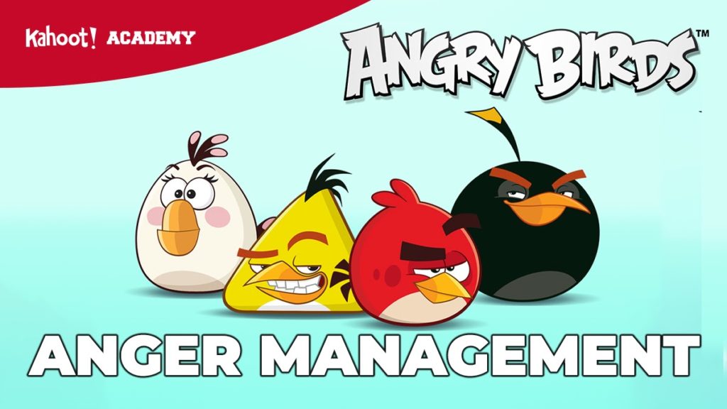 Anger Management with Angry Birds and Kahoot!