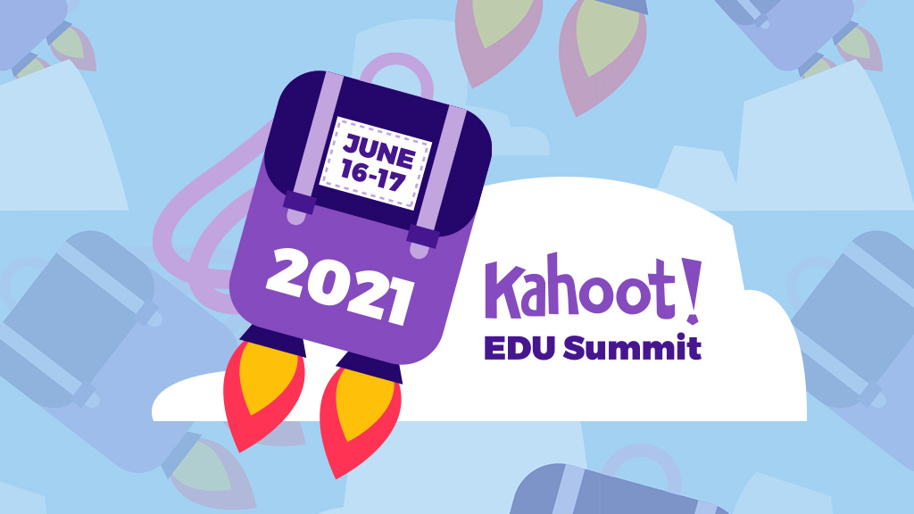 Save the date for the Kahoot! EDU Summit on June 16 and 17