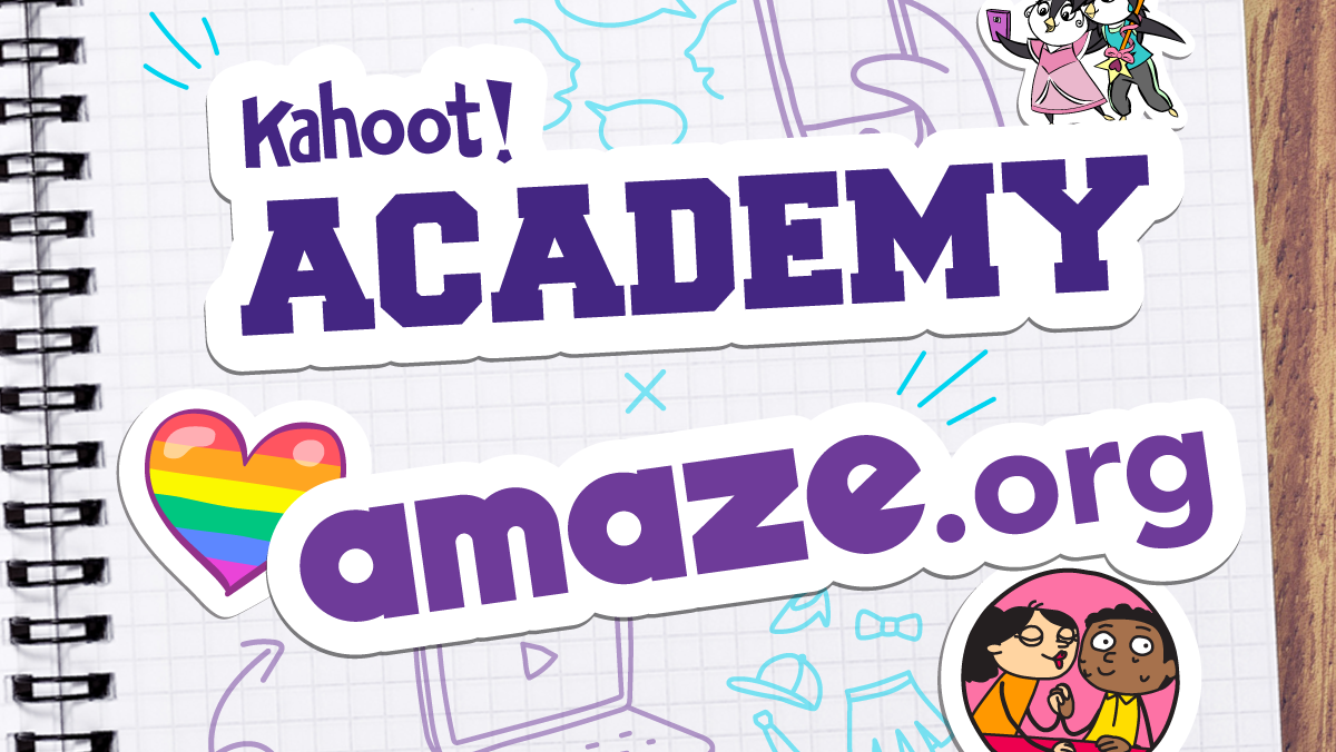 Learn how to make sex ed less awkward and more inclusive with AMAZE on Kahoot! Academy photo