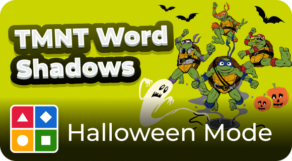 TMNT Word Shadows (Halloween Mode)