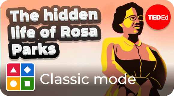 Hidden life of Rosa Parks - classic mode