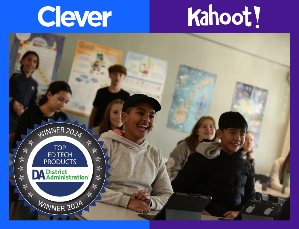Kahoot! and Clever win District Administration's Top EdTech Products of the Year Awards