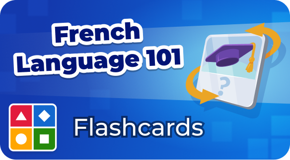 french 101 - flashcards
