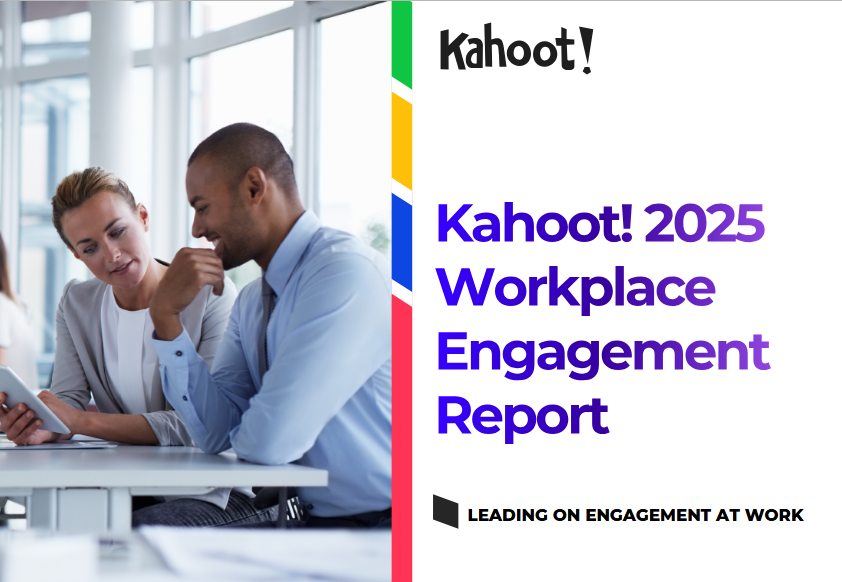 A photo of two professionals sitting at a desk in an office, next to text reading "Kahoot! 2025 Workplace Engagement Report"