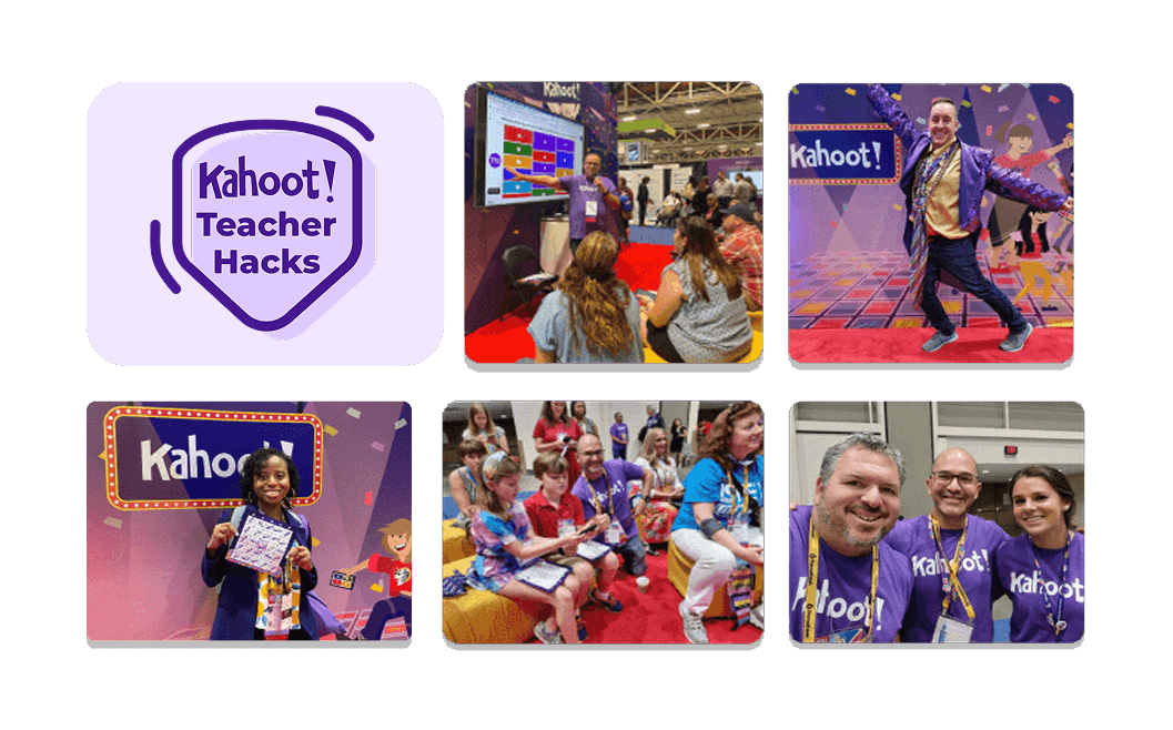 A collage of six images featuring Kahoot! Teacher Hacks branding, educators and students engaging with Kahoot! at conferences and events.