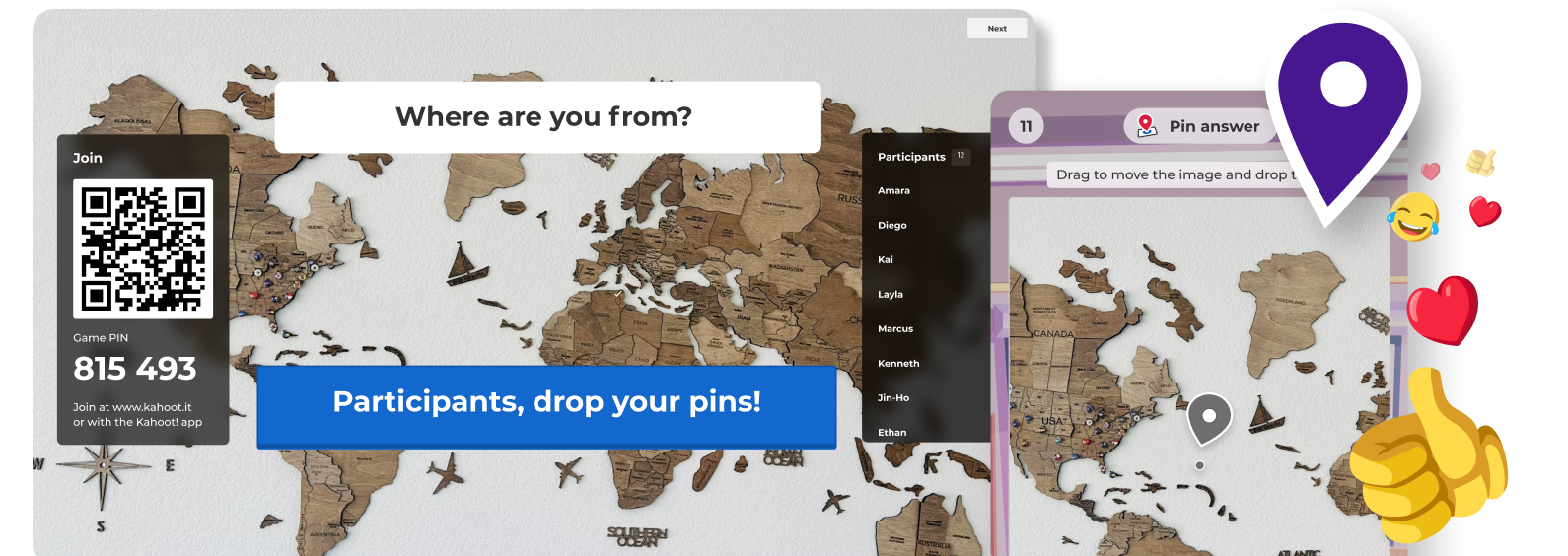Kahoot pin answer activity showing a world map quiz 'Where are you from?' with participants dropping location pins